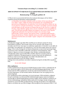 Tentamen Repro-‐utveckling T2, 12 oktober 2012 SKRIV EN