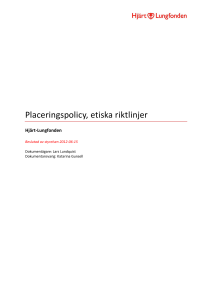 PLACERINGSPOLICY SAMT ETISKA - Hjärt