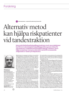 Alternativ metod kan hjälpa riskpatienter vid tandextraktion