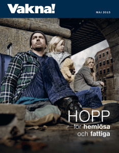 f ¨ or heml¨osa och fattiga