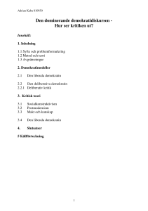 Den dominerande demokratidiskursen - Hur ser kritiken ut? - S-info