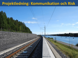 Projektledning: Kommunikation och Risk - TFE