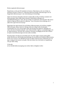 Motion angående äldreomsorgen Majoriteten av alla som får
