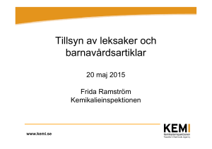 Tillsyn av leksaker och barnavårdsartiklar_KemI