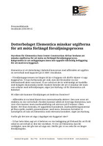 Dotterbolaget Elementica minskar utgifterna för att möta förlängd
