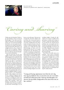 LEdArE ”Caring and sharing. Jag kommer inte ifrån det och i dag