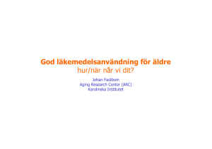 God läkemedelsanvändning för äldre hur/när når vi dit?