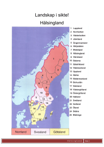 Landskap i sikte! Hälsingland