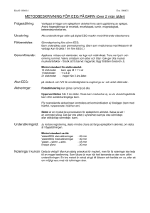 METODBESKRIVNING FÖR EEG PÅ BARN (över 2 mån ålder)