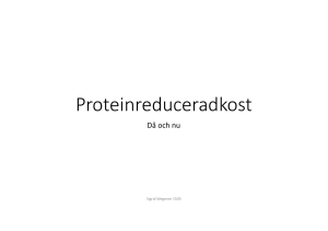 Proteinreduceradkost
