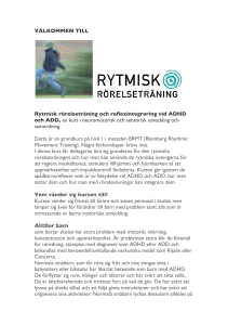 VÄLKOMMEN TILL Rytmisk rörelseträning och
