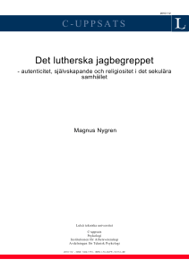 Det lutherska jagbegreppet: autenticitet, självskapande och