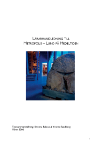 Lärarhandledning till Metropolis- Lund på Medeltiden