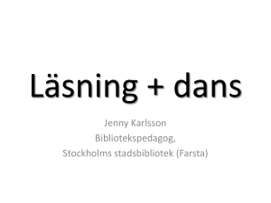 Läsning + dans