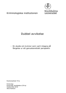 Dubbel avvikelse - Kriminologiska institutionen