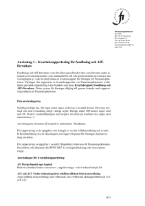 Anvisning 1 – Kvartalsrapportering för fondbolag och AIF