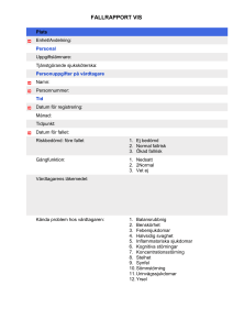Fallrapport Vis 2004