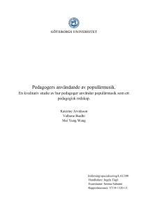 Pedagogers användande av populärmusik. - GUPEA