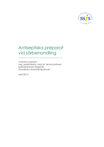 Antiseptiska preparat vid sårbehandling