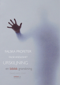 Falska profeter, falsk andlighet, urskiljning