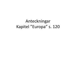 Anteckningar Kapitel ”Europa” s. 120