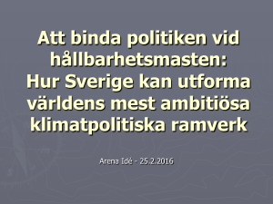 Att binda politiken vid hållbarhetsmasten