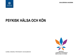 Sjukfrånvaro och psykisk hälsa
