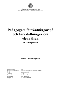 Pedagogers förväntningar på och föreställningar om