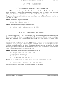 UPPGIFT 1–TVÅPOTENSER. 2½ ¾