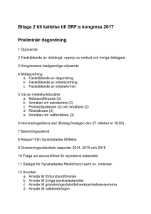Preliminär dagordning - Synskadades Riksförbund