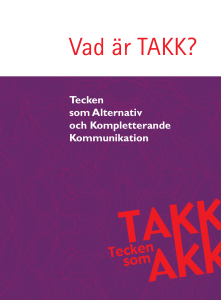 Vad är TAKK?