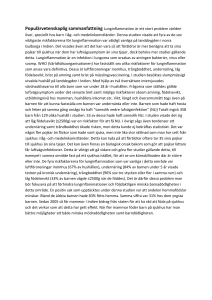 Populärvetenskaplig sammanfattning Lunginflammation är ett stort