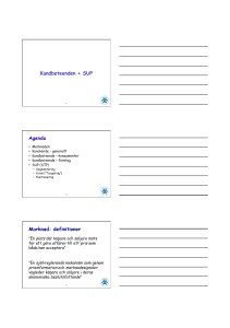 Kundbeteenden + SUP Agenda Marknad: definitioner