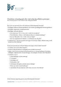 Checklista vid pedagogik eller vård enligt lågaffektiva principer