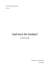 Vad harú för klubba? - Svenska Ishockeyförbundet