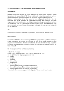 3.3 HANDELSSPELET – EN SIMULERING OM GLOBALA FRÅGOR