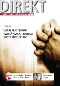 aTT bE äR aTT komma guD sÅ NäRa aTT haN bliR livET i vÅRT