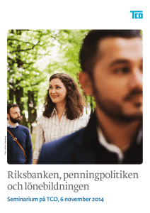 Riksbanken, penningpolitiken och lönebildningen