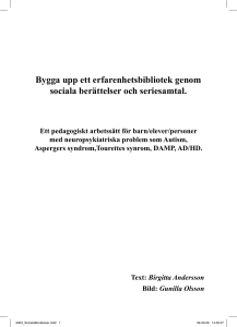 Bygga upp ett erfarenhetsbibliotek genom sociala berättelser och