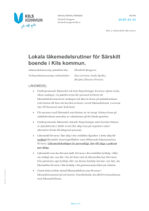 Lokala läkemedelsrutiner för Särskilt boende i Kils kommun.