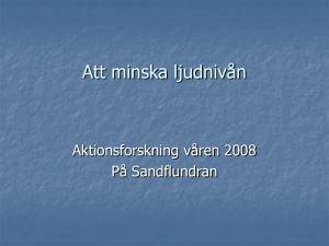Att minska ljudnivån