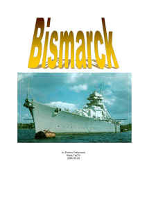 Slagskeppet Bismarck, ett av de mest fruktade skeppen genom