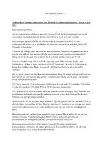 Check against delivery - Anförande av Sveriges ambassadör Jan
