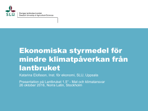 Ekonomiska styrmedel för mindre klimatpåverkan från lantbruket