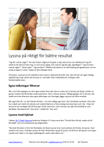 Lyssna på riktigt för bättre resultat