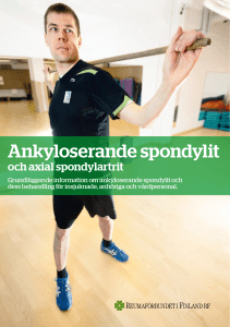 Ankyloserande spondylit och axial spondylartrit