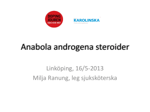 Anabola androgena steroider
