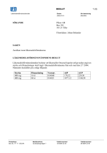 040701 Vi beslutar att Onsenal ska ingå i läkemedelsförmånerna