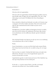 Kristendomen lektion 2 Kristendom 2 Efter Jesu död och