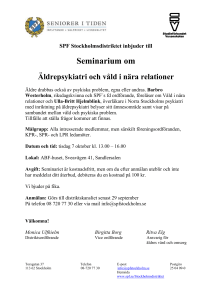 SPF Stockholmsdistriktet inbjuder till Seminarium om Äldrepsykiatri